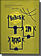 Babes in Arms
Mar 27, 28, 29 1969 Babes in Arms
Mar 27, 28, 29 1969